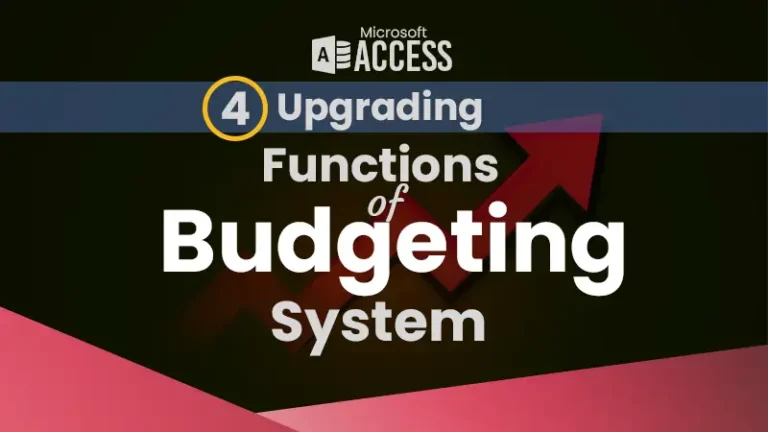 Upgrading Functions of Budgeting System