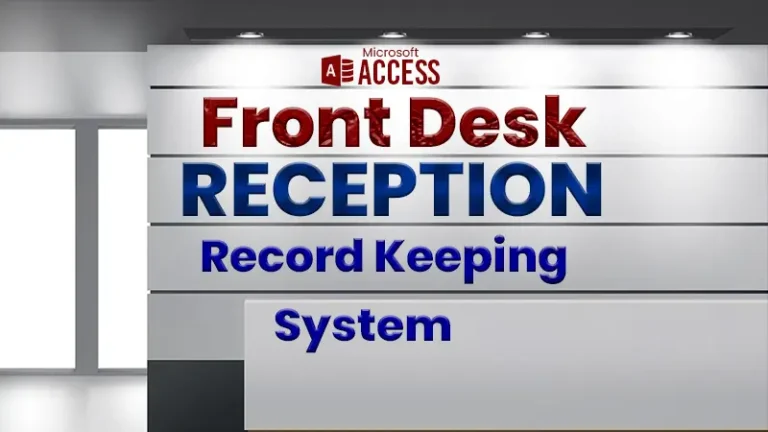 Front Desk Reception Record Keeping System