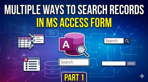 Multipe-ways-to-search-records-in-access-thumbnail